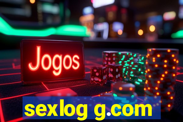 sexlog g.com